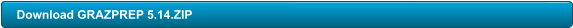 Download GRAZPREP 5.14.ZIP